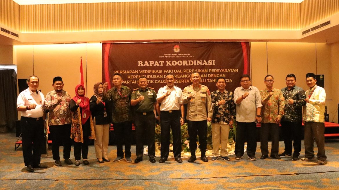 Walikota, Kapolres dan Dandim 0505/Jakarta Timur Hadiri Giat Rakor Persiapan Verifikasi Faktual Perbaikan Persyaratan Kepengurusan Dan Keanggotaan Dengan Partai Politik Calon Peserta Pemilu Tahun 2024