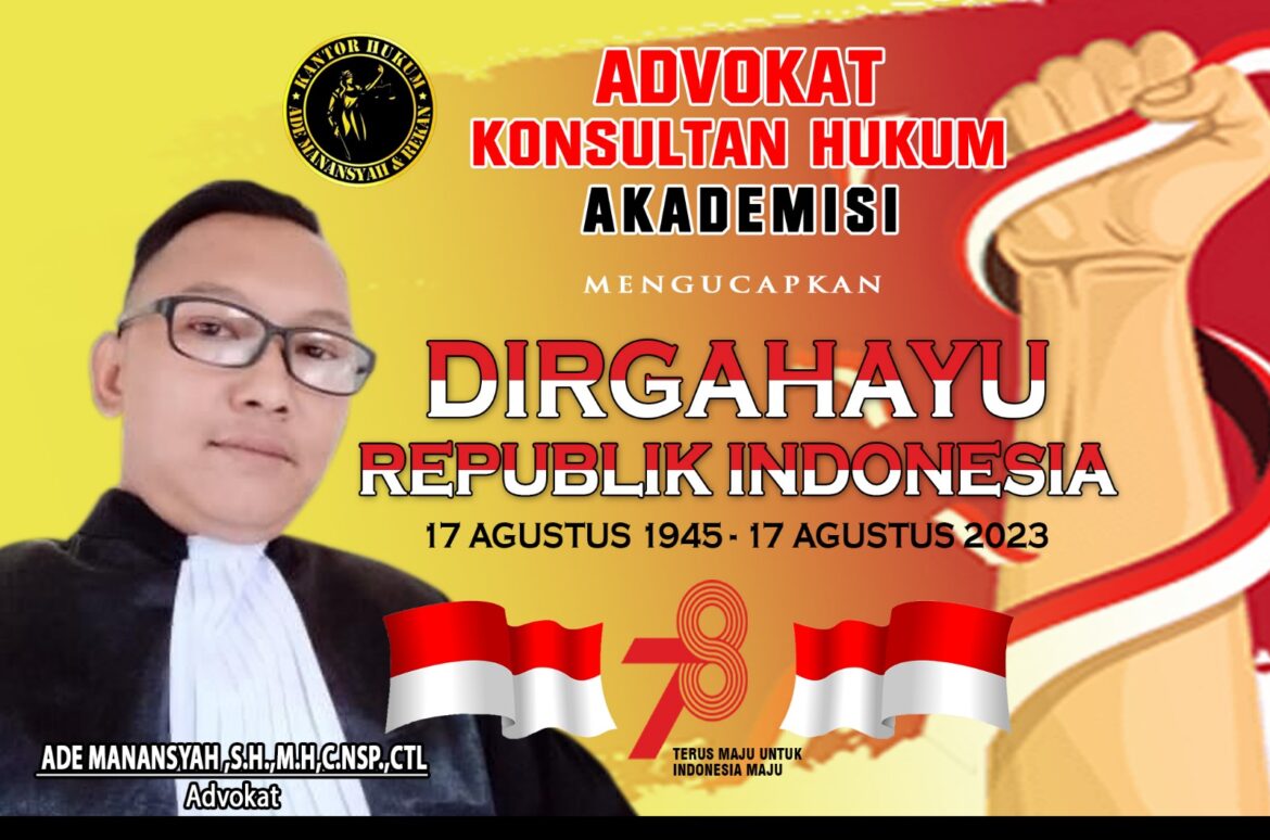 ADE MANANSYAH : HARAPAN UNTUK INDONESIA DI HUT KEMERDEKAAN RI 78