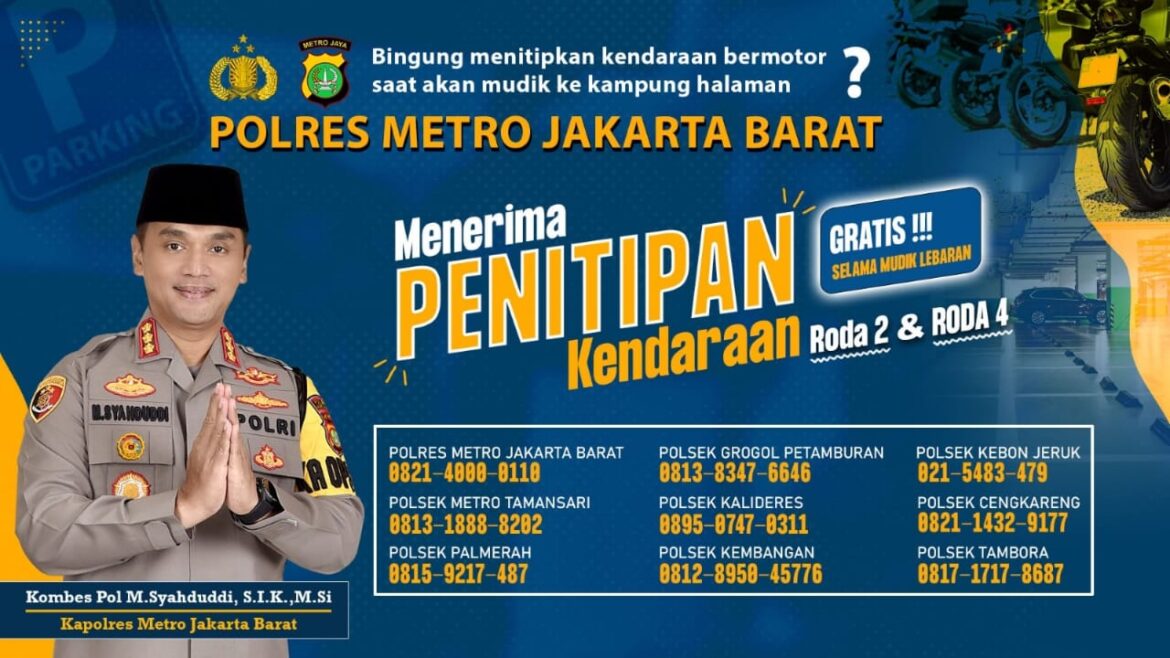 Polres Jakbar Dan Polsek Jajaran Layanin Penitipan Kendaraan Bermotor Bagi Pemudik Tahun 2024, Ini Syaratnya