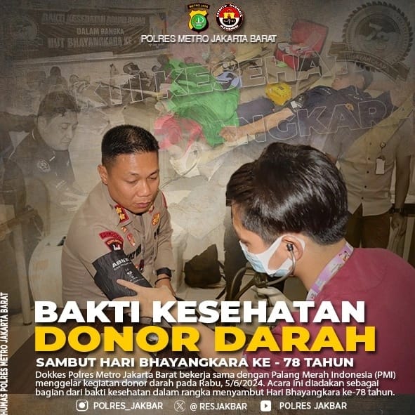 Sambut Hari Bhayangkara ke-78: Dokkes Polres Metro Jakarta Barat dan PMI Gelar Bakti Kesehatan Donor Darah