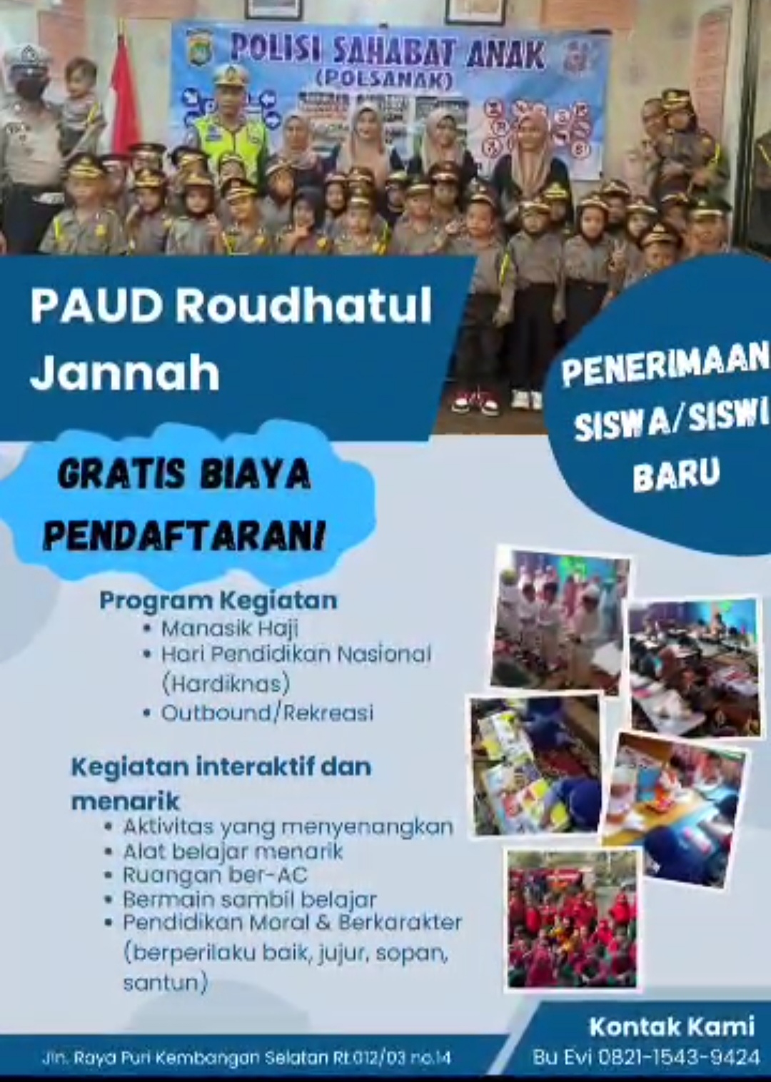 MENERIMA MURID BARU PAUD MAUPUN TK DIYAYASAN AL . HUMAIROH KEMBANGAN KN.TKIT ( TAMAN KANAK – KANAK ISLAM TERPADU )PAUD ROUDHATUL JANNAH