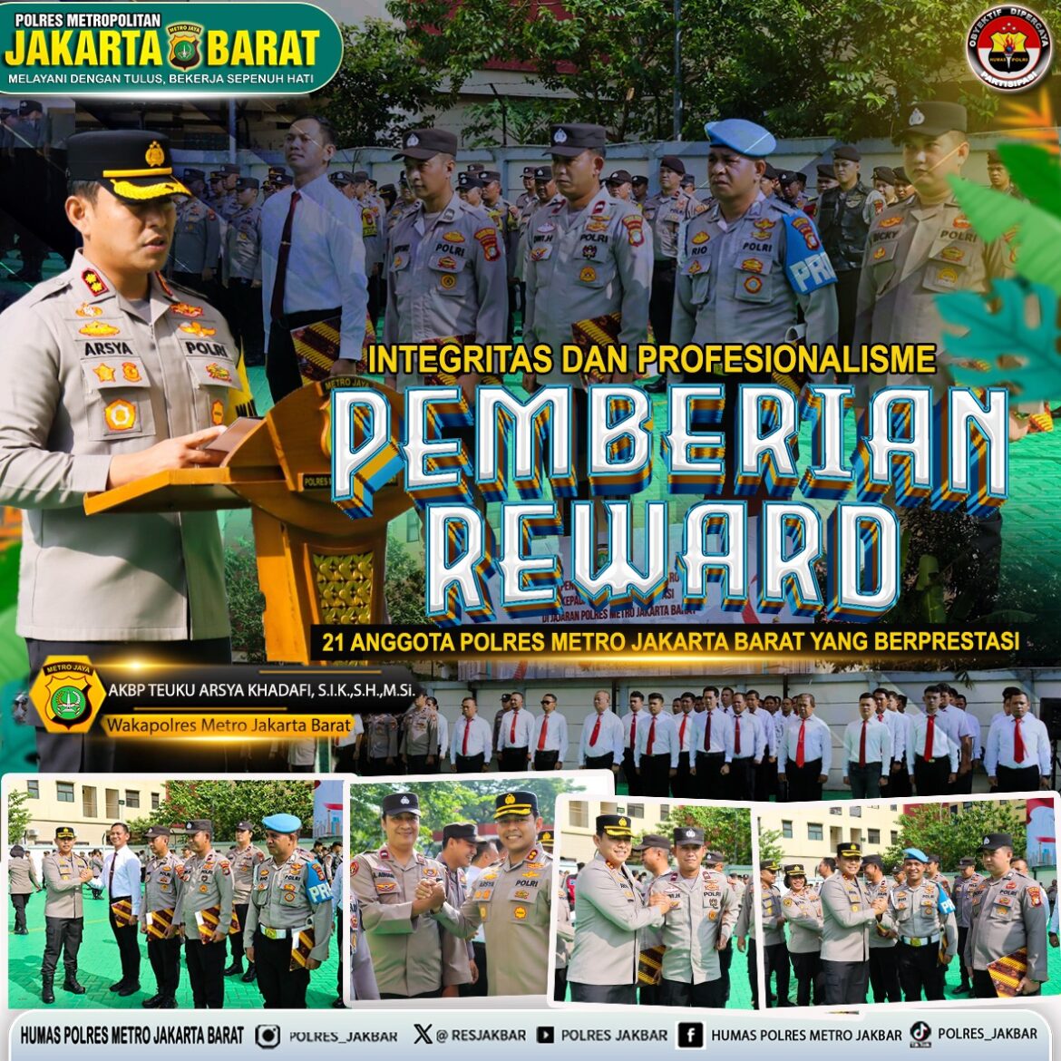 Integritas dan Profesionalisme, Polres Metro Jakarta Barat Beri Reward kepada Anggota Berprestasi