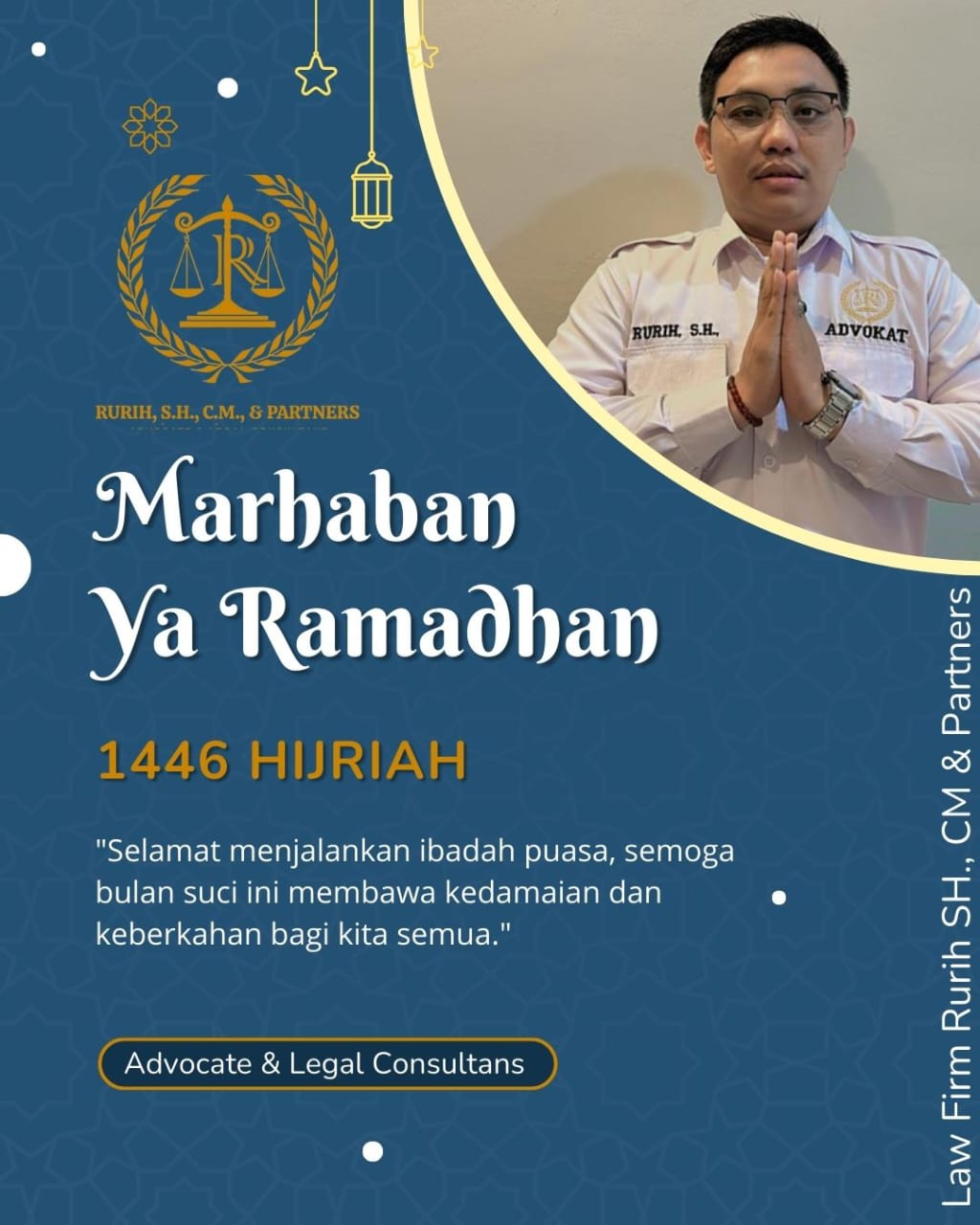 Law Firm Rurih SH., CM dan Partners Mengucapkan Selamat Menjalankan Ibadah Puasa Ramadhan 144H