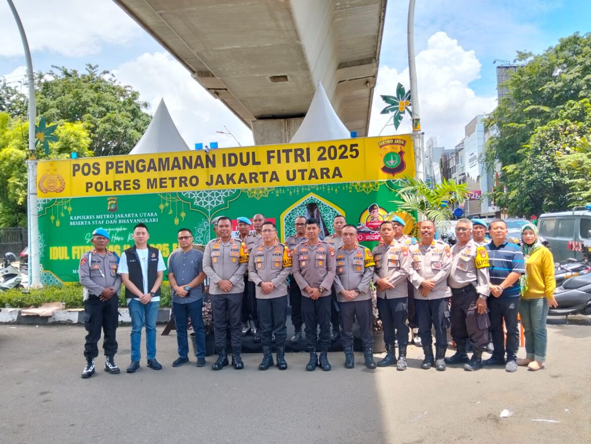 Kapolres Metro Jakarta Utara Tinjau Pospam Idul Fitri 2025 di Bundaran MKG