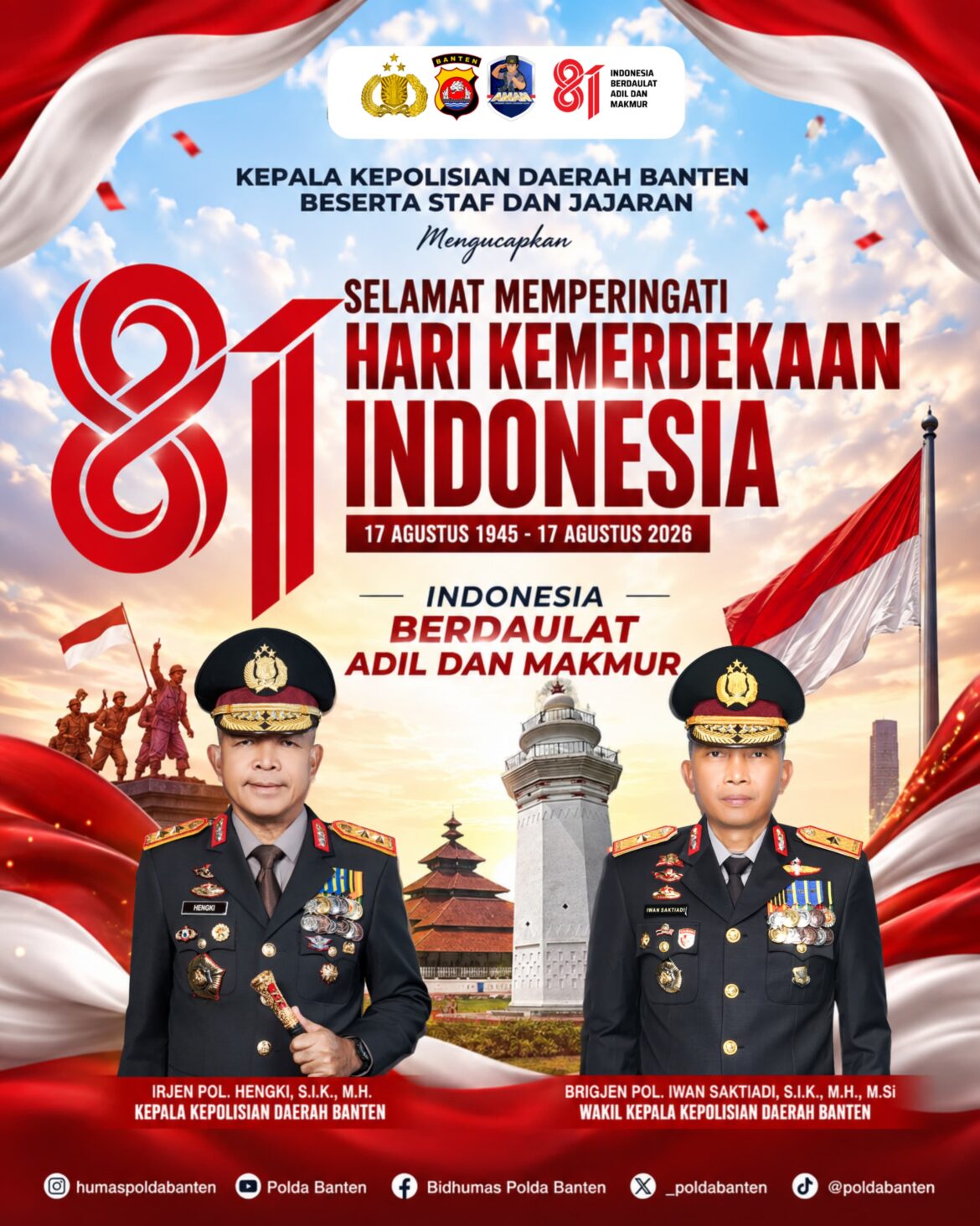 Kapolda Banten dan Jajaran Ucapkan Selamat HUT ke-81 Kemerdekaan RI