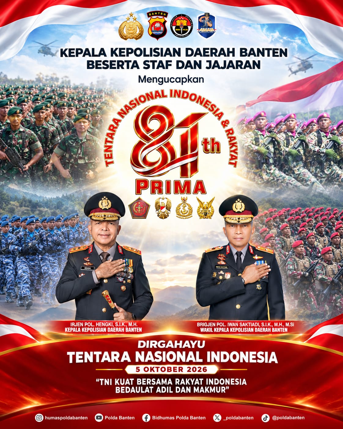 Polda Banten Sampaikan Ucapan Dirgahayu ke-81 TNI: TNI Kuat Bersama Rakyat, Indonesia Berdaulat, Adil dan Makmur